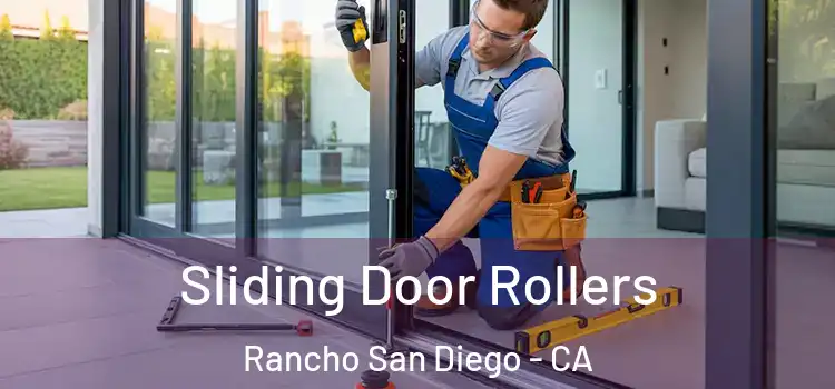 Sliding Door Rollers Rancho San Diego - CA